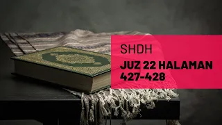 SHDH - Juz 22 Halaman 427-428