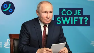 Ohrozí Rusko a Putina odpojenie od SWIFTU? | Čo je SWIFT?