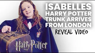 HARRY POTTER OFFICIAL TRUNK REVEAL | Isabelle's Personalised Trunk arrives from the London Store