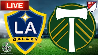 LA Galaxy vs Portland Timbers LIVE Stream | MLS Live Stream