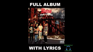 Eternal - Bone Thugs N Harmony  (Full album with lyrics)