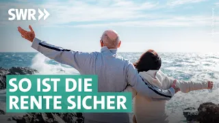 Rente, Flexirente & Co. – so holt man meisten raus | Marktcheck SWR