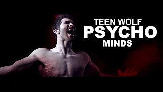 psycho minds | teen wolf