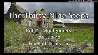 The Thirty-Nine Steps - Ida Lupino - Robert Montgomery - Lux Radio Theatre