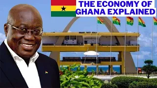 The Economy Of Ghana Explained