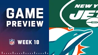 New York Jets vs. Miami Dolphins | 2022 Week 18 Game Preview