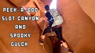 Peek-A-Boo Slot Canyon and Spooky Gulch Hiking Guide