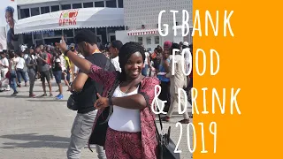 Gtbank Food and Drink Festival 2019: How I Spent Workers Day (Mayday)