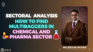 How to find Multibaggers in the Chemical & Pharma Sectors with Mr. Jeevan Patwa 💊🧪