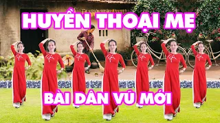 Huyền Thoại Mẹ | Bài Dân Vũ Mới | Kỷ Niệm Ngày 27-7 | Dân Vũ | Khiêu Vũ Thể Thao | Nhóm Nhảy Sắc Màu