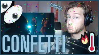 First time hearing CONFETTI (ACOUSTIC) by Little Mix!