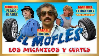 "EL MOFLES,  LOS MECANICOS y CUATES"  Comedia Pelicula completa en HD