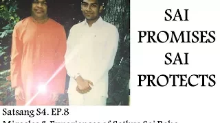 Sri Amar Vivek | Satsang 4 Ep.8 | Miracles & Experiences of Sathya Sai Baba