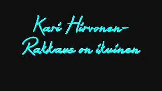 Kari Hirvonen-Rakkaus on ikuinen