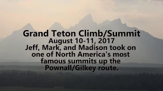 Grand Teton Summit Climb with Jackson Hole Mountain Guides JHMG