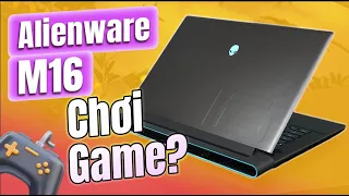 Chơi game trên laptop trăm triệu sẽ như thế nào: Alienware m16 i9/RTX 4090