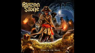 Blazon Stone - Down in the Dark (2017)