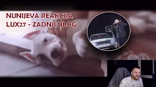 NUNI REAKCIJA NA Lux - Zadnji Ulog (Official Music Video)