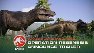 Jurassic World Evolution 2: Operation Regenesis | Announce Trailer | Modded Contents
