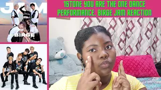 1STOne You Are The One DANCE PERFORMANCE, BIRGE JAM REACTION