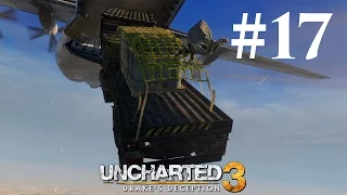 Прохождение Uncharted 3: Иллюзии Дрейка — Глава 17: Безбилетный пассажир