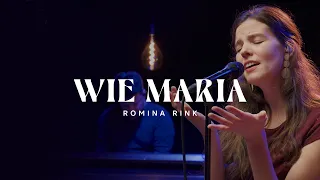 Wie Maria - Romina Rink (Gebetshaus Sessions)