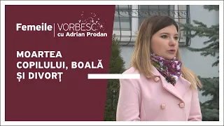 Femeile vorbesc: Viorica Movileanu vorbește despre moartea copilului, boală și divorț, 19.02.2023