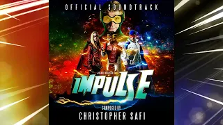 IMPULSE (The Flash Fan Series) Episode 1 Complete Soundtrack