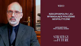 Jacek Bartosiak rozmawia z prof. Andrzejem Nowakiem na temat Rzeczypospolitej.