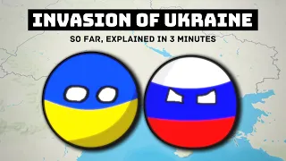 Russian invasion of Ukraine so far, explained in 3 minutes