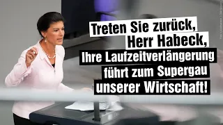 Treten Sie zurück, Herr Habeck, Ihre Laufzeitverlängerung führt zum Supergau unserer Wirtschaft!