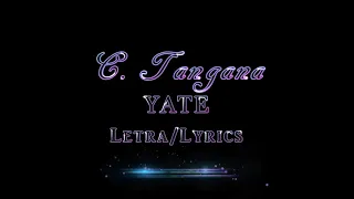 Yate - C. Tangana - Letra/Lyrics