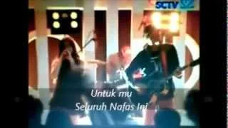 seluruh nafas ini last child feat Ashilla Zee