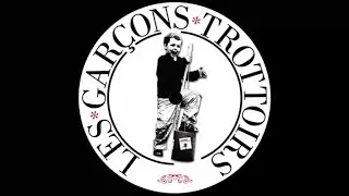 Les Garçons Trottoirs - Mes clics et mes clacs