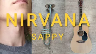 Nirvana "Sappy" - Кавер на русском