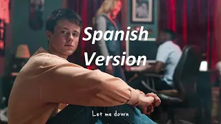 Alec Benjamin - Let Me Down Slowly (Cover Español)