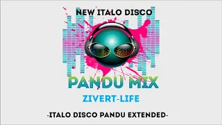 ZIVERT-LIFE(new italo disco pandu extended)