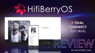 HifiberryOS - Review [+ How to add TIDAL CONNECT tutorial]