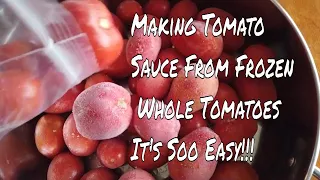 How To Make Tomato Sauce From Frozen Tomatoes | Freeze Now Can Later Part 2
