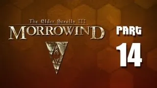 Let's Play: Morrowind - Part 14 (Alas, Poor Skullhead)