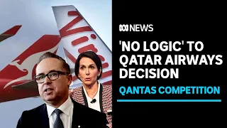 Virgin Australia boss says more Qatar Airways flights would lower airfares | ABC News