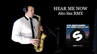 HEAR ME NOW - Alok/Bruno Martini - Alto Sax RMX - Free score