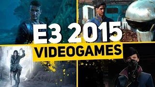 Игры с E3 2015 / E3 2015 Highlights