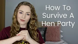 How To Survive A Hen Party | Hen Heaven