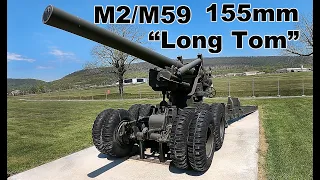 U.S. ARMY 155MM "Long Tom" M2/M59 | at Fort Indiantown Gap, Pennsylvania