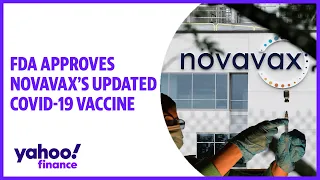 FDA approves Novavax's updated COVID-19 vaccine