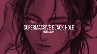 supermassive black hole edit audio