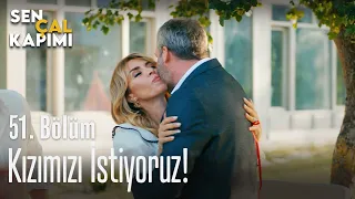 Kızımızı istiyoruz! - Sen Çal Kapımı 51. Bölüm