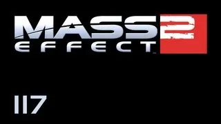 Прохождение Mass Effect 2 (живой коммент от alexander.plav) Ч. 117