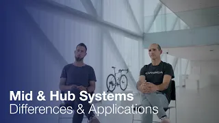 Mid & Hub Systems Differences and Applications - MAHLE SmartBike Lab